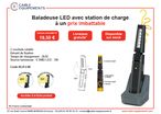 Baladeuse LED avec station de charge à un prix imbattable 