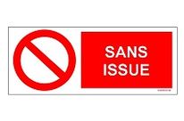 SIGNAUX D&amp;#039;INTERDICTION - Signal SANS ISSUE