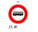 Panneau B9f Accès interdit aux véhicules de transport en commun
