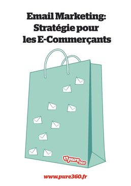 Livre blanc :  Email Marketing : Stratégie pour les E-Commerçants