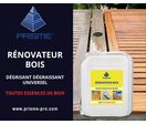 RÉNOVATEUR BOIS:  DÉGRISANT DÉGRAISSANT UNIVERSEL TOUTES ESSENCES DE BOIS