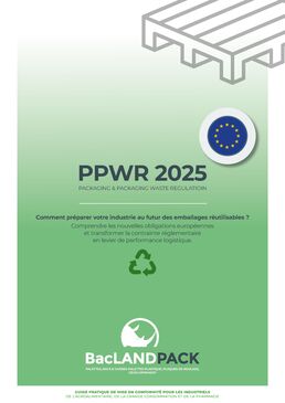 PPWR : Comment préparer votre industrie au futur des emballages réutilisables ?