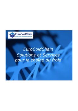 EuroColdChain - présentation de la société et de ses savoir-faire