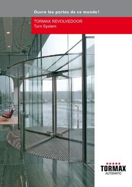 portes automatiques tournantes piétonnes  Tormax