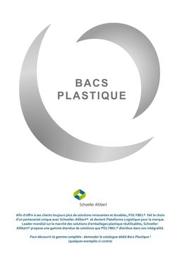 PRÉSENTATION BACS PLASTIQUE IPL SCHOELLER