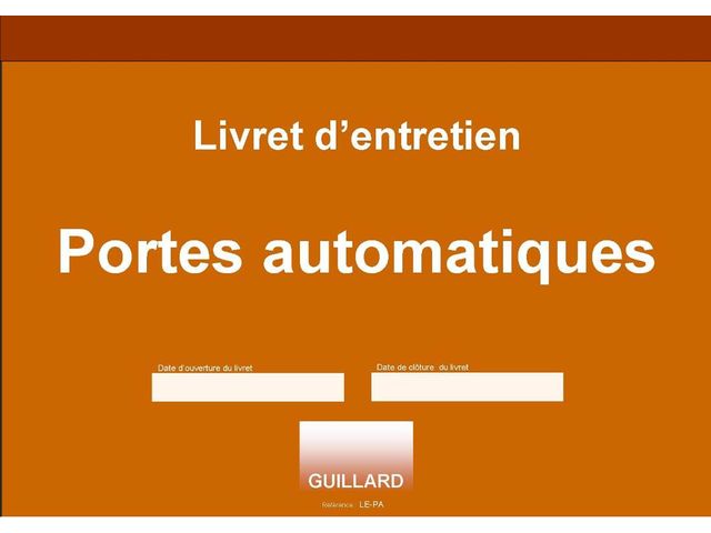 PORTES AUTOMATIQUES DE GARAGE D'IMMEUBLE D'HABITATION - Carnet d'entretien
