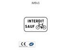 Panonceau interdit sauf cyclistes M9v1