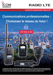 Radio communication professionnelle innovante PoC sur réseaux LTE (4G) et 3G