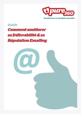 Livre blanc : Comment améliorer sa Délivrabilité & sa Réputation Emailing