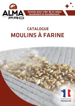 Catalogue moulins à farine - ALMA PRO