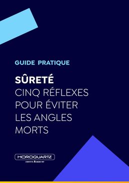 Guide pratique sûreté : les 5 réflexes pour éviter les angles morts