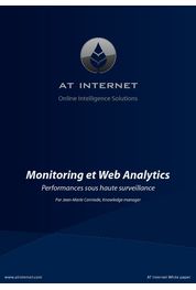 Catalogue Livres blancs : Livre blanc : Monitoring et Web Analytics : performances sous haute surveillance