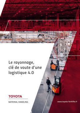 Le rayonnage clé de voute d'une logistique 4.0