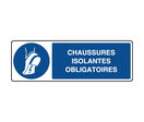 Panneau horizontal chaussures isolantes obligatoires