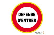 Panneau Défense d'entrer - haute visibilité - Novap