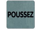 Plaque de porte Poussez - Aluminium brosse 100x100mm - 4384191