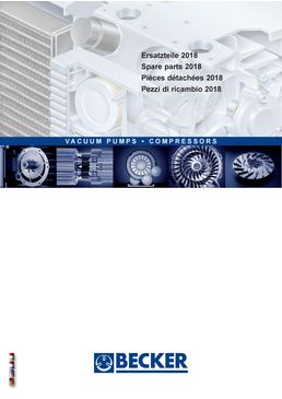 Pièces détachées 2018 pour pompes et compresseurs BECKER 