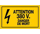 Panneau Attention 380V danger de mort - Rigide 330x200mm - 4161372