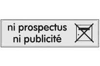 Plaquette Ni prospectus ni publicité - Plexiglas argent 170x45mm - 4322186