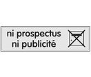 Plaquette Ni prospectus ni publicité - Plexiglas argent 170x45mm - 4322186