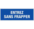 Panneau Entrez Sans frapper - Rigide 330x120mm - 4140131