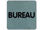 Plaque de porte Bureau (texte) - Aluminium brosse 100x100mm - 4384238