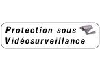 Panneau protection sous vidéosurveillance