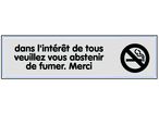Plaquette Dans l'interet de tous veuillez vous abstenir de fumer. Merci - Plexiglas argent 170x45mm - 4320342