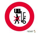 Panneau Interdit de passer sous la charge- Novap