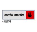 Plaquette de porte Entrée interdite - Plexiglas couleur 170x45mm - 4032894