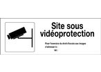 Panneau Site surveillé par caméra vidéo avec picto Sans DECRET - Rigide 330x120mm - 4140926