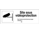 Panneau Site surveillé par caméra vidéo avec picto Sans DECRET - Rigide 330x120mm - 4140926