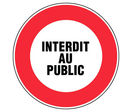 Panneau Interdit au public - Rigide Ø450mm - 4080888