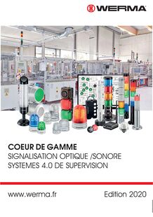 Cœur de la gamme : Signalisation optique/Sonore_ Système 4.0 de supervision