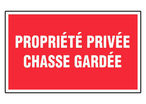 Panneau Propriété privée chasse gardée - Rigide 330x200mm - 4160504