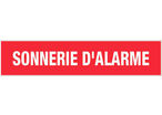 Panneau Sonnerie d'alarme - Rigide 330x75mm - 4120874