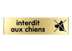 Plaquette Interdit aux chiens - Plexiglas or 170x45mm - 4490724