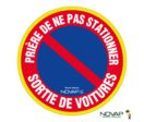 Panneau Prière de ne pas stationner - Sortie de voitures - haute visibilité - Novap