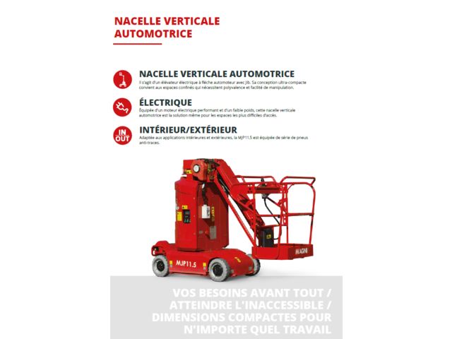 Nacelle électrique à mât verticale MJP 11.5   - Hauteur travail 11.20  mètres - capacité 200 KG