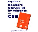 Registre de Dangers Graves et Imminents pour Comité Social et Economique - R.DGI.cse  