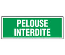 Panneau Pelouse interdite - Rigide 330x120mm - 4140254