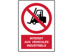Panneau vertical texte interdit aux véhicules industriels