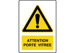 Panneau de danger vertical attention porte vitrée