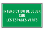 Panneau Interdit de jouer sur les espaces verts - Rigide 330x200mm - 4160344