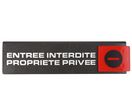 Plaquette de porte Entrée interdite propriété privée - Europe design 175x45mm - 4261041