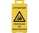 Chevalet de signalisation véhicules de manutention