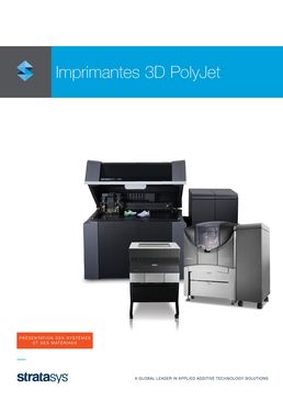 Catalogue Gamme Polyjet Stratasys