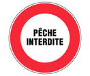 Panneau Pêche interdite - Rigide Ø450mm - 4080963