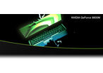 GeForce® 8800M GTX et GeForce 8800M GTS