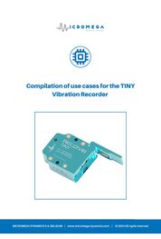 Catalogue Livres blancs : Compilation de cas d'utilisation pour le TINY Vibration Recorder